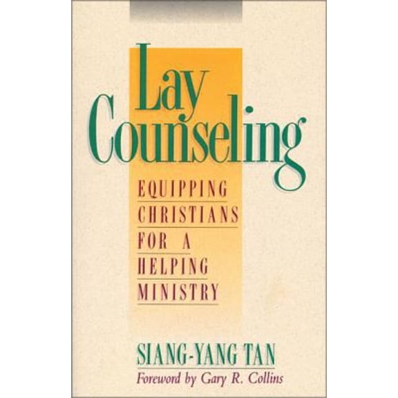 Pre-Owned Lay Counseling: Equipping Christians for a Helping Ministry (Paperback) 031052931X 9780310529316