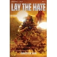 thumbnail image 1 of Lay The Hate, (Paperback), 1 of 1