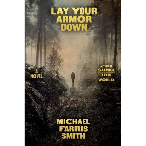 Lay Your Armor Down, (Hardcover)