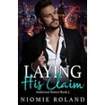 thumbnail image 1 of Pre-Owned Laying His Claim: Anderson Sisters Book 3 (The Anderson Sisters) Paperback, 1 of 1