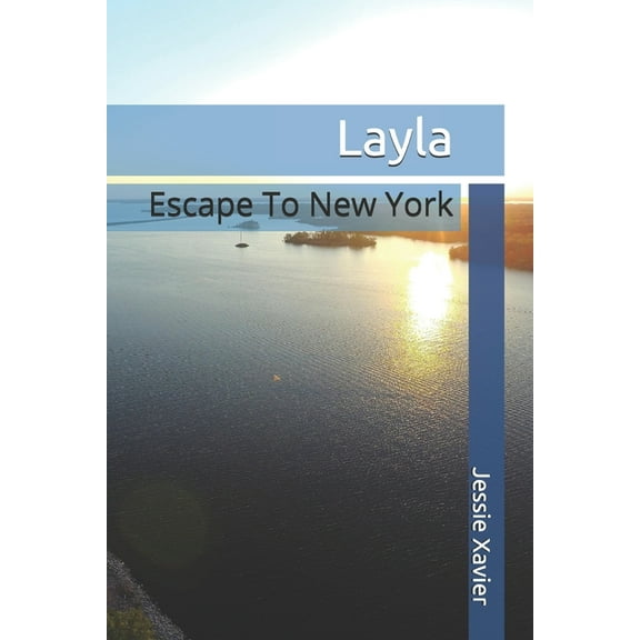 Layla : Escape To New York (Paperback)