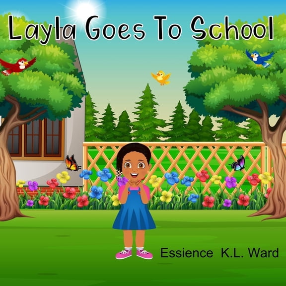 Layla Goes To School, (Paperback)
