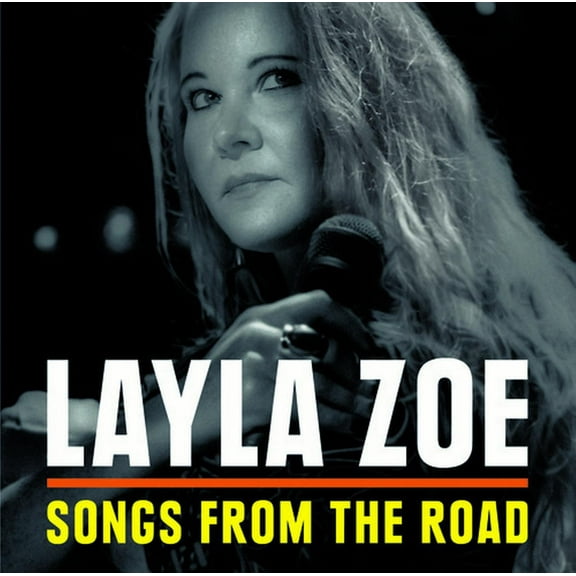 Layla Zoe - Songs From The Road - Music & Performance - CD