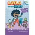 thumbnail image 1 of Layla and the Bots: Happy Paws: A Branches Book (Layla and the Bots #1): Volume 1 (Hardcover), 1 of 1