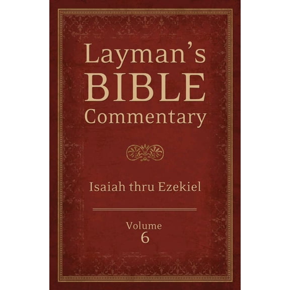 Pre-Owned Layman's Bible Commentary: Layman's Bible Commentary Vol. 6 : Isaiah thru Ezekiel (Series #6) (Paperback)