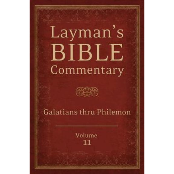 Pre-Owned Layman's Bible Commentary, Volume 11: Galatians Thru Philemon (Paperback) 1620298120 9781620298121