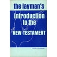 thumbnail image 1 of Pre-Owned Layman's Introduction to the New Testament 9780817003999 /, 1 of 1