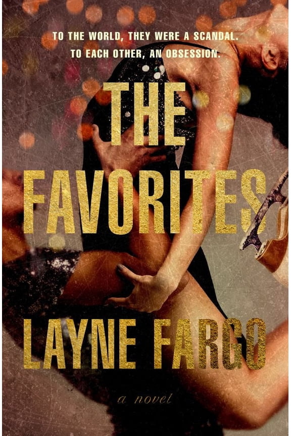 : The Favorites: A Novel (Hardcover)