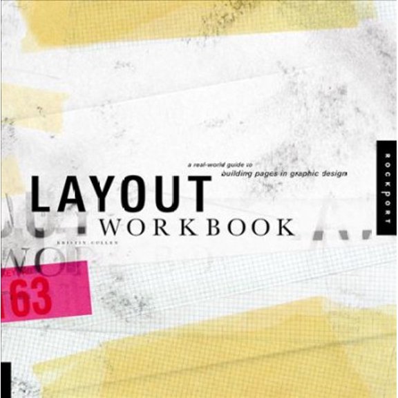 Pre-Owned Layout Workbook: A Real-World Guide to Building Pages in Graphic Design