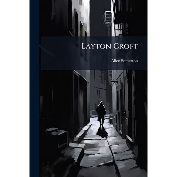 Layton Croft (Paperback)