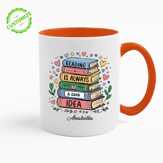 Lazaofficial Personalized Reading Mug, Custom Name Mug, Reading Is Always a Good Idea Book Lover Gift, Custom Name Coffee Cup for Readers and Bookworms