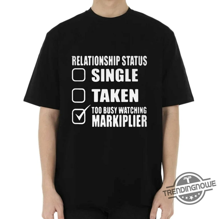 Relationship Status? T-Shirt Relationship Status? T-Shirt