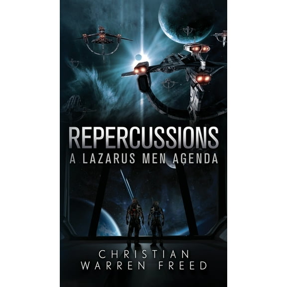 Lazarus Men Agenda Repercussions, Book 2, (Hardcover)