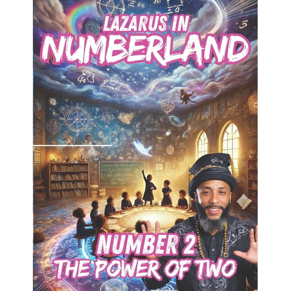 Lazarus in Numberland Lazarus in Numberland (Number 2): The Power of Two, Book 2, (Paperback)
