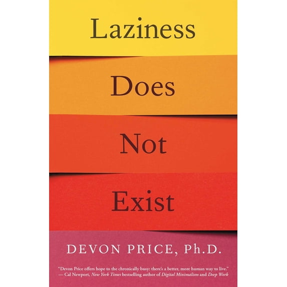 Laziness Does Not Exist, (Paperback)