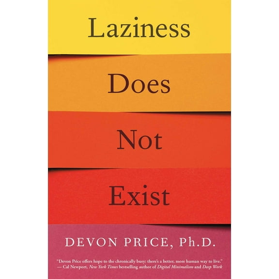 Laziness Does Not Exist, (Paperback)