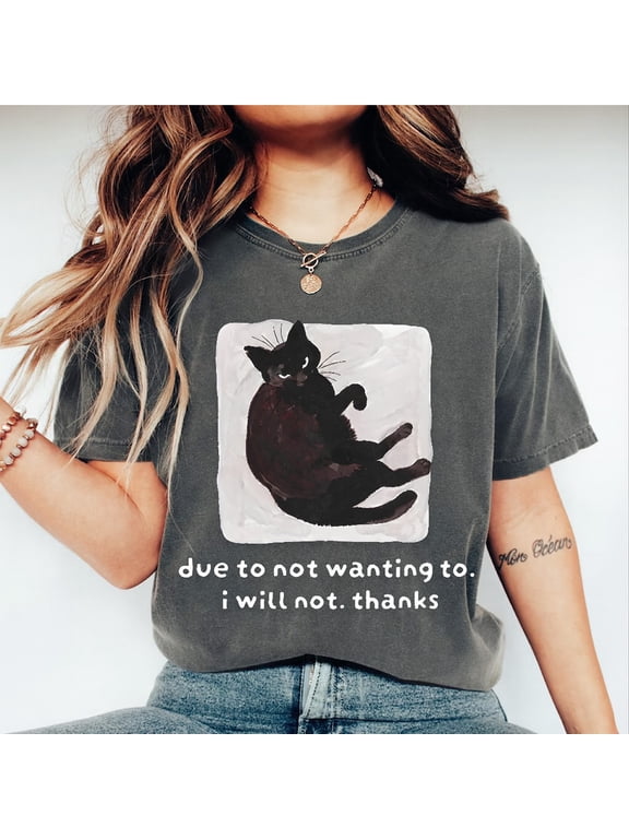 Lazy Black Cat Graphic Tee Sarcastic Cat Shirt Funny Feline Top Black Humorous Pet Graphic Quirky Animal Tee