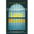 thumbnail image 1 of Pre-Owned Lazybones (Tom Thorne Novels) (Paperback) 0751548766 9780751548761, 1 of 1