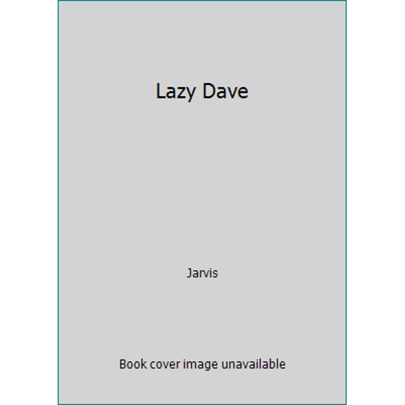 Pre-Owned Lazy Dave (Hardcover) 0062355988 9780062355980