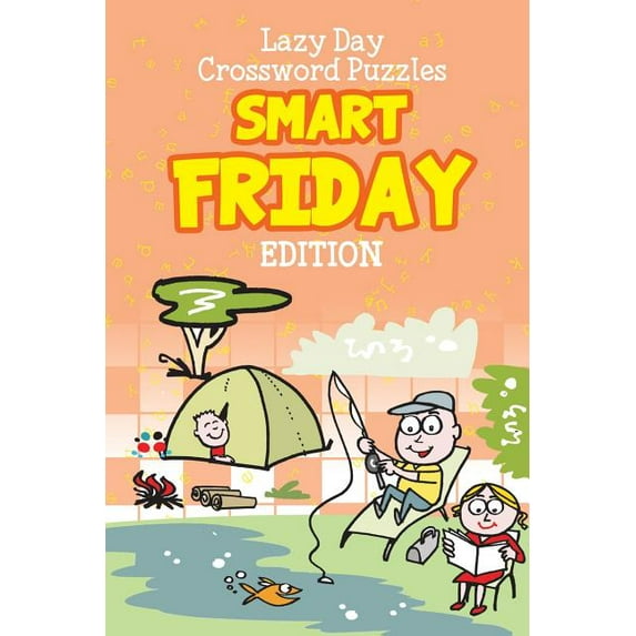 Lazy Day Crossword Puzzles: Smart Friday Edition (Paperback)