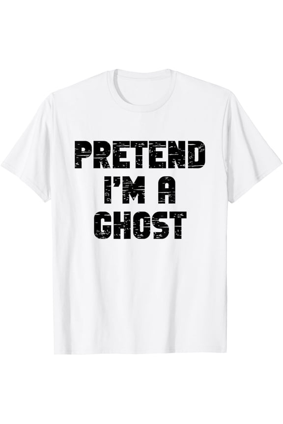 Lazy Easy Pretend I'm A Ghost Party Halloween Costume Simple T-ShirtMen and women can wear, black T-shirts, gifts. Age: M,L,XL 2XL, 3XL, 28XL