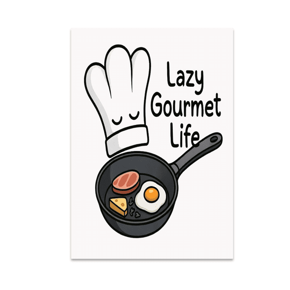 Lazy Gourmet Life Kitchen Wall Art - Cooking Enthusiast - 13x19 Poster Print