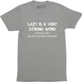 thumbnail image 1 of Lazy Is A Very Strong Word I Prefer To Call It Selective Participation Men's T-Shirt, 1 of 4