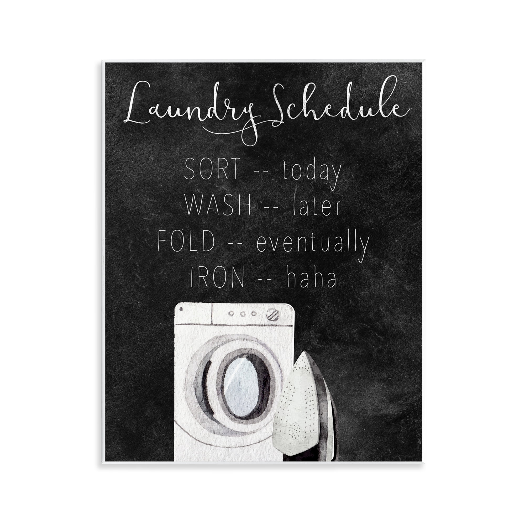 Lazy Laundry Schedule Humor Wall Plaque Art, design by Kim Allen