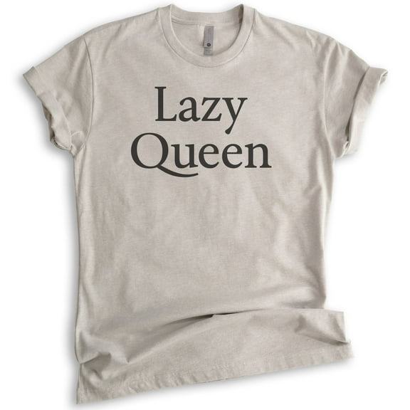Lazy Queen T-shirt, Unisex Women's Shirt, Nap Shirt, Napping Shirt, Dark Heather Gray, X-Large