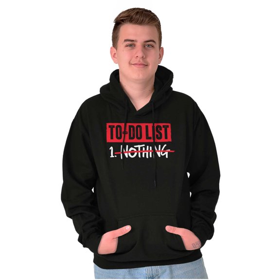 Lazy To Do List Chillin Relaxing Hoodie Sweatshirt Women Men Brisco Brands X
