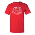 thumbnail image 1 of Lazy Today Sarcastic Humor Graphic Novelty Super Soft Ring Spun Funny T Shirt, 1 of 3