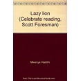 thumbnail image 1 of Pre-Owned Lazy lion (Celebrate reading, Scott Foresman) 9780673800978 Used, 1 of 1