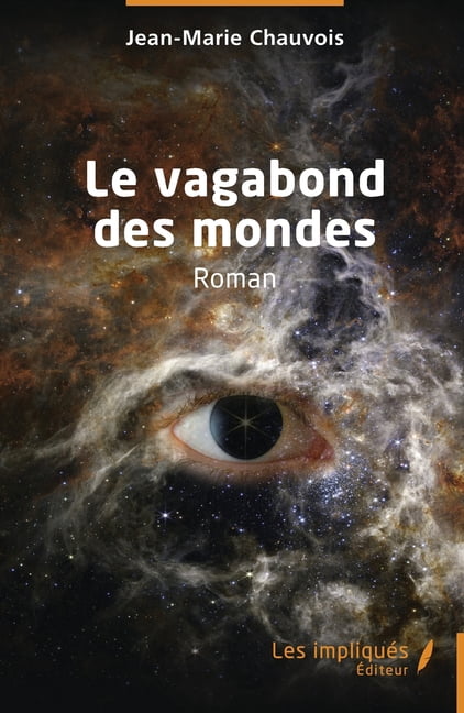 Le vagabond des mondes, (Paperback)