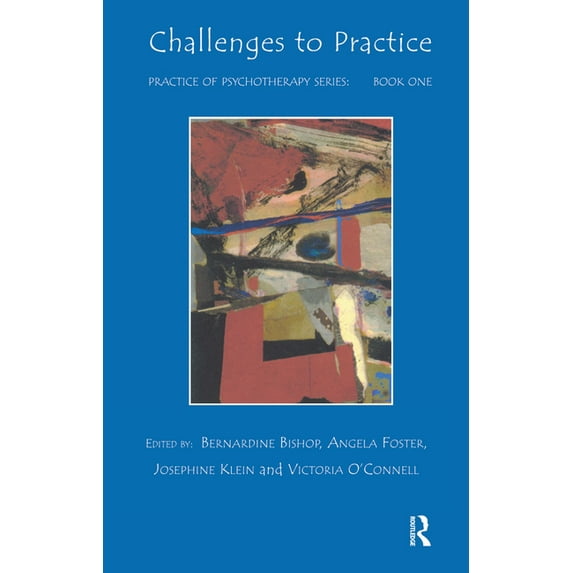 Lcp Practice in Psychotherapy Challenges to Practice, Book BOOK , (Hardcover)