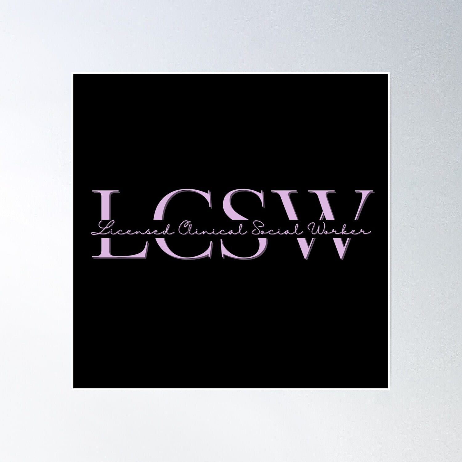 Lcsw | Black & Pink Poster Wall Art, Modern Wall Decor, 16x16 UNFRAMED ...