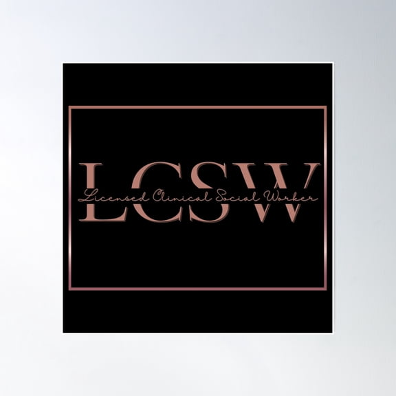 Lcsw | Rose Gold Border Poster Wall Art, Modern Wall Decor, 24x36 UNFRAMED