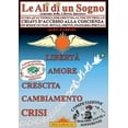 thumbnail image 1 of Le Ali di un Sogno, Scienza Iniziatica (Paperback), 1 of 1