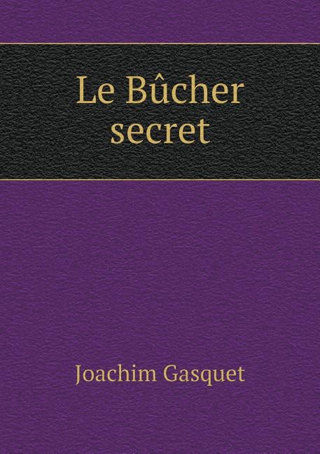 Le Bûcher secret (Paperback)