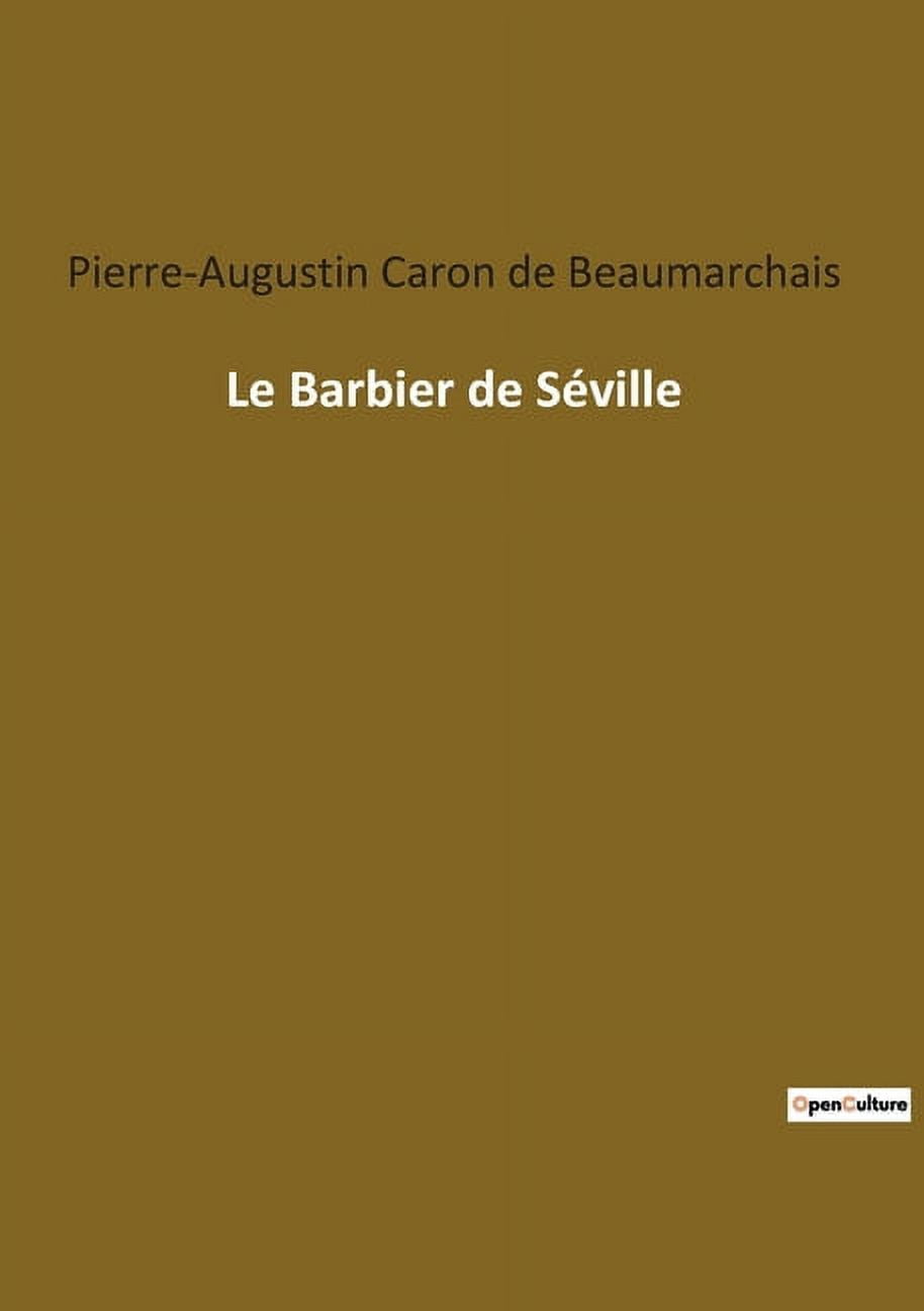 Le Barbier de Séville, (Paperback)