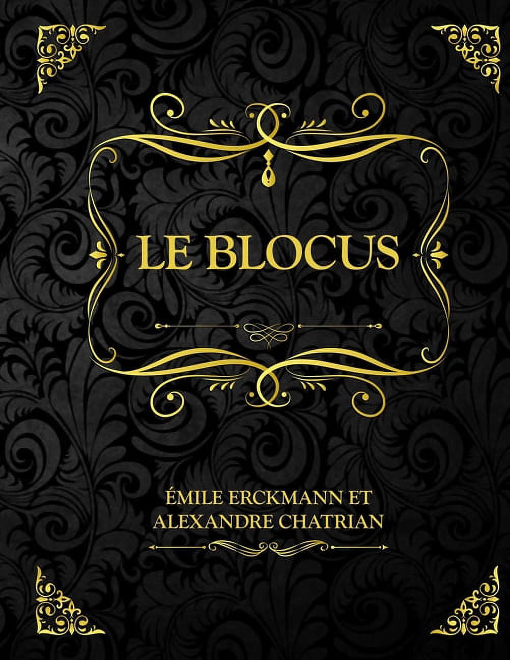 Le Blocus: Erckmann Chatrian (Paperback)
