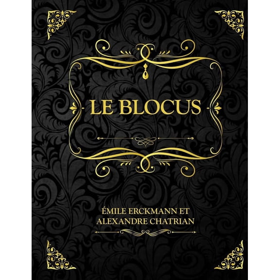 Le Blocus: Erckmann Chatrian (Paperback)