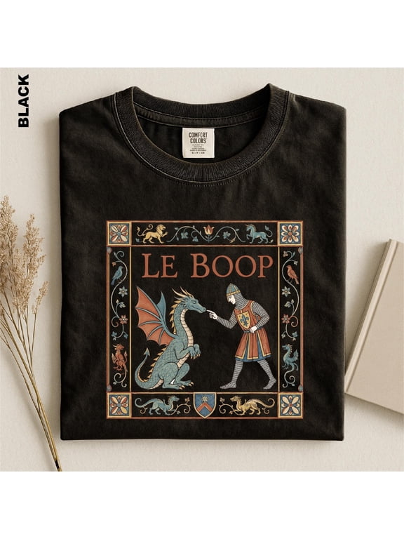 Le Boop Dragon Shirt, Funny Medieval Knight and Dragon Graphic Tee, Fantasy Meme T-Shirt, Renaissance Fair LARP Gift for Dragon Lovers