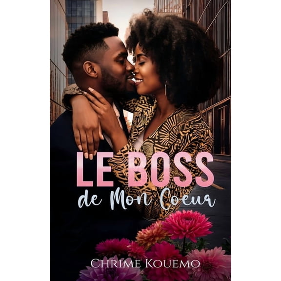 Le Boss de Mon Coeur, (Paperback)