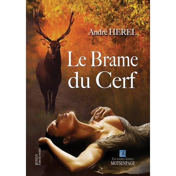 Le Brame Du Cerf, (Paperback)