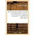 thumbnail image 1 of Camp De La Place Royalle Ou Relation De Ce Qui S'y Est Passe, 5-7 Avril 1612, 1 of 1