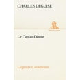 thumbnail image 1 of Le Cap Au Diable, Legende Canadienne (Paperback), 1 of 1