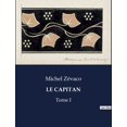 thumbnail image 1 of Le Capitan: Tome I, (Paperback), 1 of 1