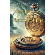 Le Cercle du Vieux Moulin, Paperback