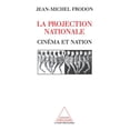 thumbnail image 1 of Le Champ Mediologique, National Projector: Film and the Nation / La Projection nationale: CinÃ©ma et nation, (Paperback), 1 of 1