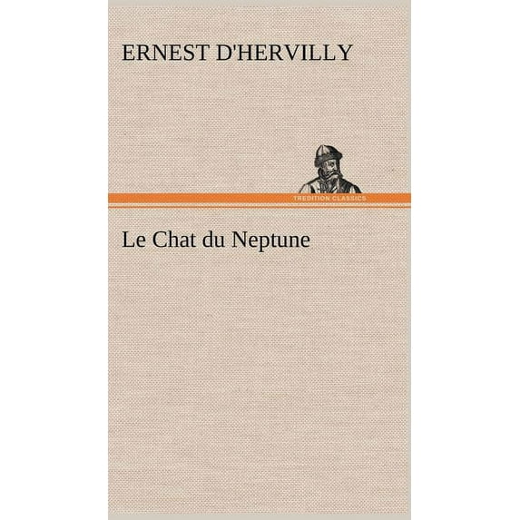 Le Chat du Neptune (Hardcover)